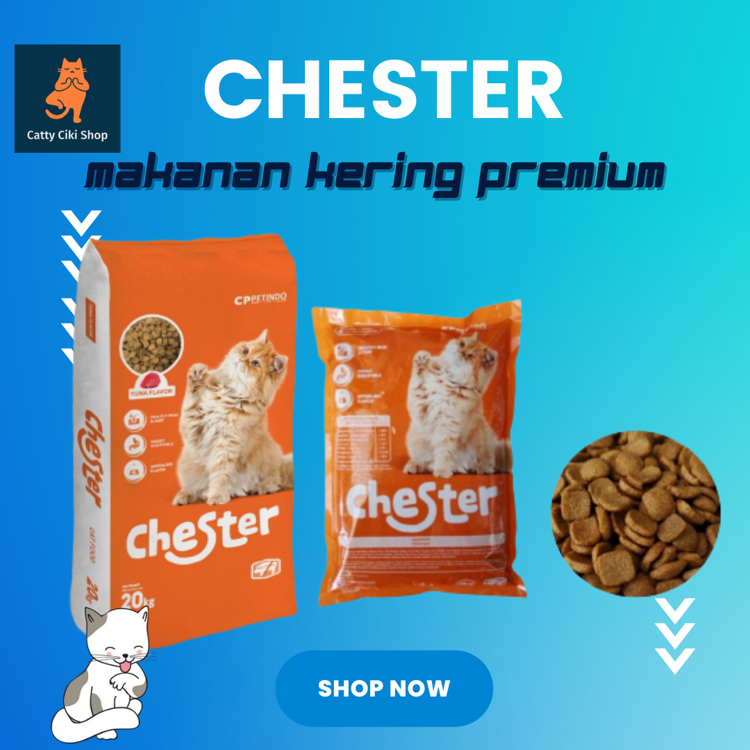 Memahami Manfaat Makanan Kucing Chester 1kg untuk Kesehatan Kucing Anda